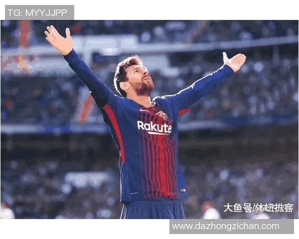 梅西引领新时代足球潮流 从天才少年到全球偶像的传奇之路